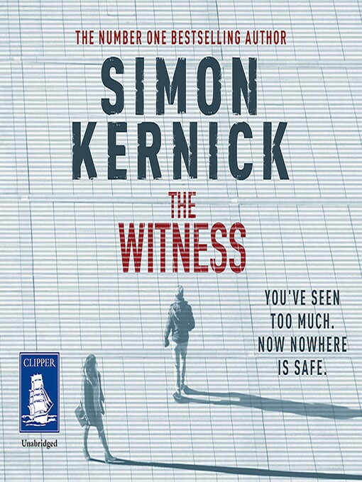 Title details for The Witness by Simon Kernick - Available